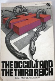 The occult and the Third Reich: The mystical origins of Nazism and the search for the Holy Grail (McGraw-Hill paperbacks)