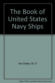 The Book of United States Navy Ships