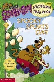 Spooky Sports Day (Scooby-Doo! Picture Clue, Bk 14)