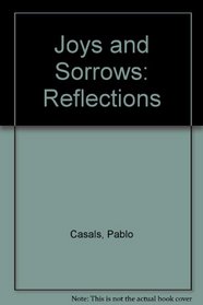 Joys and Sorrows: Reflections