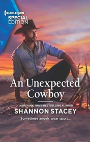 An Unexpected Cowboy (Sutton's Place, Bk 2) (Harlequin Special Edition, No 2904)
