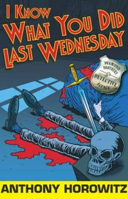I Know What You Did Last Wednesday (Diamond Brothers)