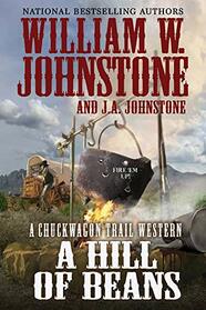 A Hill of Beans (Chuckwagon Trail, Bk 3)