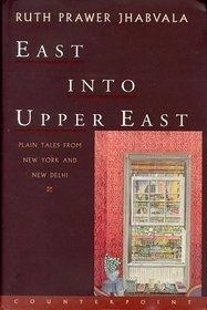 East into Upper East: Plain Tales from New York and New Delhi