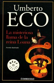 La Misteriosa Llama De La Reina Loana  (Spanish Edition)