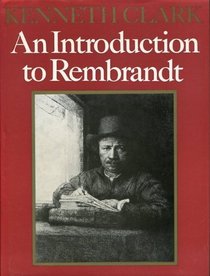 An Introduction to Rembrandt (Icon Editions)