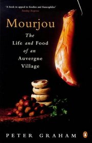 Mourjou - Life and Food of an