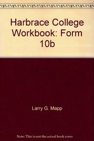 Harbrace College Workbook: Form 10b