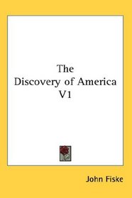 The Discovery of America V1