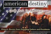 American Destiny: God's Role in America