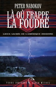 La Ou Frappe La Foudre (Collections Litterature) (French Edition)