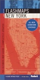 Fodor's Flashmaps New York City, 6th Edition: The Ultimate Map Guide (Flashmaps)