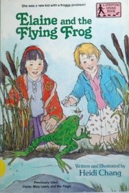 Elaine and the Flying Frog