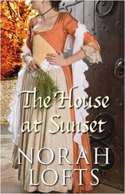 The House at Sunset (Suffolk House Trilogy 3)
