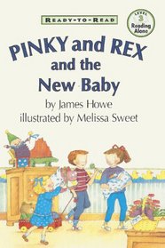 Pinky and Rex and the New Baby (Ready to Read)