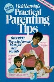 Vicky Lansky's Practical parenting tips