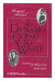 Dynamo Going to Waste: Letters to Allen Edee, 1919-1921
