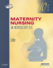 Maternity Nursing: An Introductory Text (Maternity Nursing: An Introductory Text ( Burroughs))