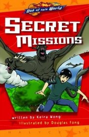 Secret Missions (Illustrated Novel) (Out of This World)