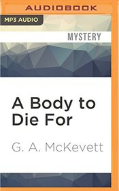A Body to Die For (Savannah Reid)