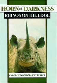 Horn of Darkness: Rhinos on the Edge