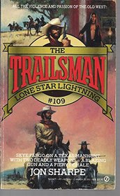 Lone Star Lightning (Trailsman, Bk 109)