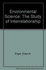Environmental Science: The Study of Interrelationship
