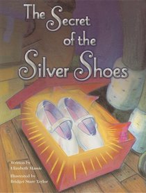 The Secret of the Silver Shoes (Pair-It Books)