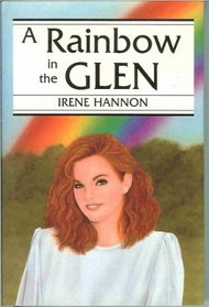 A Rainbow in the Glen (Large Print Romance)