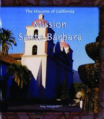 Mission Santa Barbara (Missions of California)