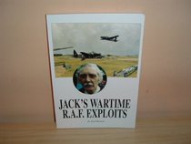 Jack's wartime R.A.F. exploits