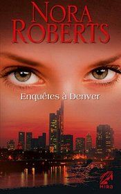 Enqutes  Denver (French Edition)