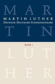 Deutsch-Deutsche Studienausgabe [German-German Textbook Edition]: Band 1: Glaube und Leben [Volume 1: Faith and Life] (German Edition)