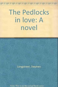 The Pedlocks in love: A novel