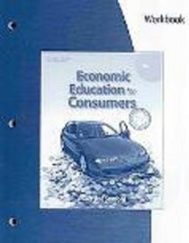 Workbook for Miller/Stafford's Economic Education for Consumers, 4th