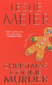 Christmas Cookie Murder (Lucy Stone, Bk 6)