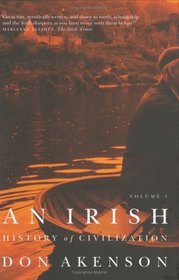 An Irish History of Civilization: Volume 1