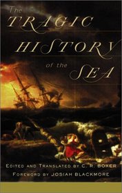 The Tragic History of the Sea