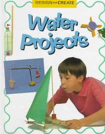 Water Projects (Design  Create)