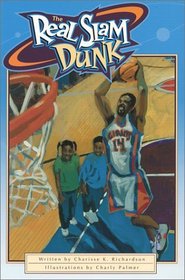 The Real Slam Dunk (I Can Be Anything I Want to Be)