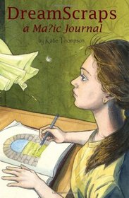 DreamScraps a Magic Journal
