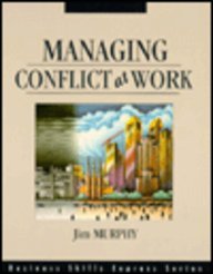 Managing Conflict at Work