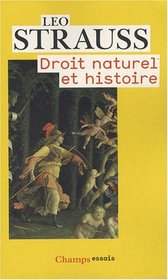 Droit naturel et histoire (French Edition)