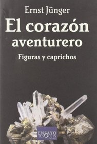 El Corazon Aventurero (Spanish Edition)