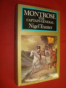 Montrose: The Captain General