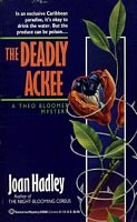 The Deadly Ackee (Theo Bloomer, Bk 2)