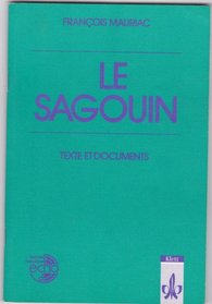 Le Sagouin. Texte et documents. (Lernmaterialien)