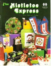 The Mistletoe Express: Cross Stitch and Quilting