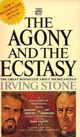 Agony and the Ecstasy
