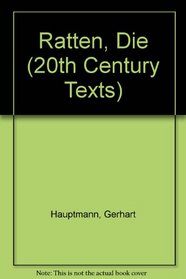 Ratten, Die (20th Century Texts)